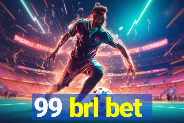 99 brl bet